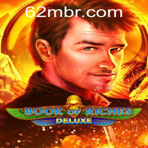 Descubra o Fascinante Universo de 'BookofRichesDeluxe' na Plataforma 62M.com